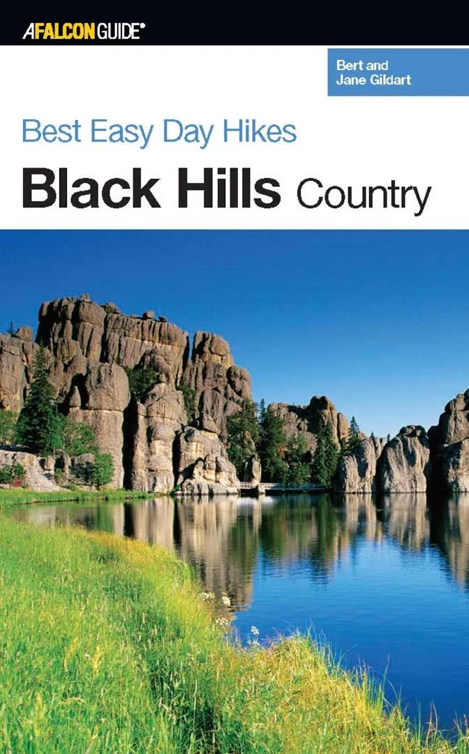 Falcon Guides Best Easy Day Hikes: Black Hills Country 2 Falcon Guides Best Easy Day Hikes: Black Hills Country